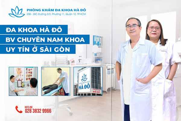 Bệnh viện chuyên nam khoa uy tín ở Sài Gòn
